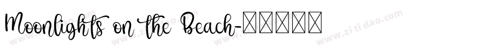 Moonlights on the Beach字体转换